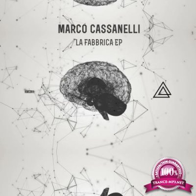 Marco Cassanelli - La Fabbrica EP (2019)