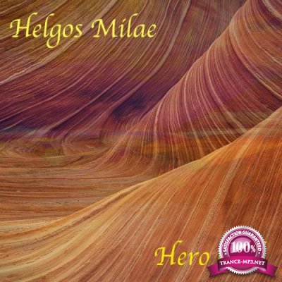 Helgos Milae - Hero Girl (2019)