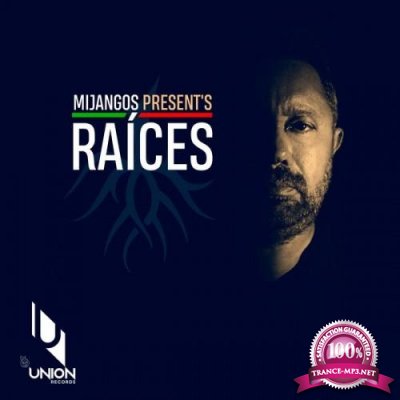 Mijangos prestnt's - Raices (2019) FLAC