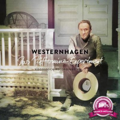 Westernhagen - Das Pfefferminz-Experiment (Woodstock-Recordings Vol.1) (2019)