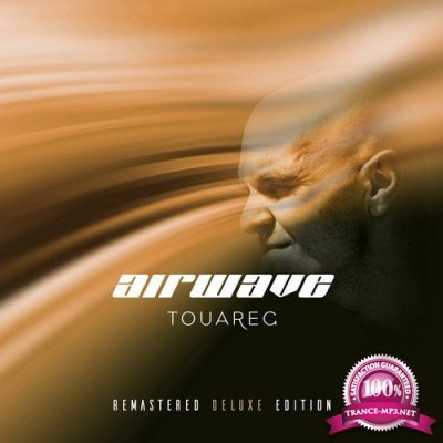 Airwave - Touareg (Remastered Deluxe Edition) (2019)