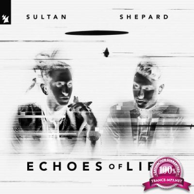 Sultan + Shepard - Echoes of Life: Night (2019)
