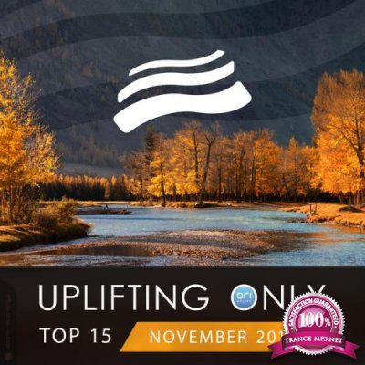 Uplifting Only Top 15: November 2019 (2019)