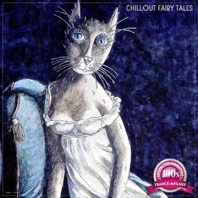 Chillout Fairy Tales (2019)