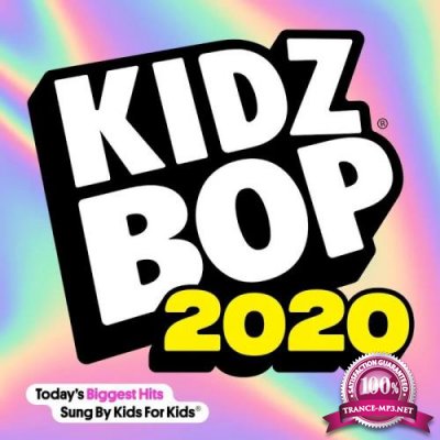 Kidz Bop Kids - Kidz Bop 2020 (2019)