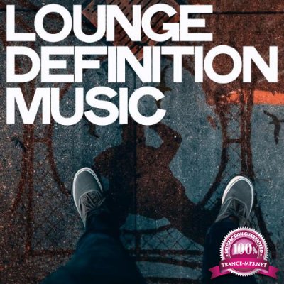 Lounge Definition Music (2019)