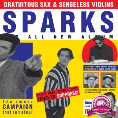 Sparks - Gratuitous Sax and Senseless Violins (Expanded Edition) (2019)