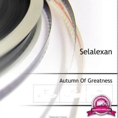 Selalexan - Autumn Of Greatness (2019)