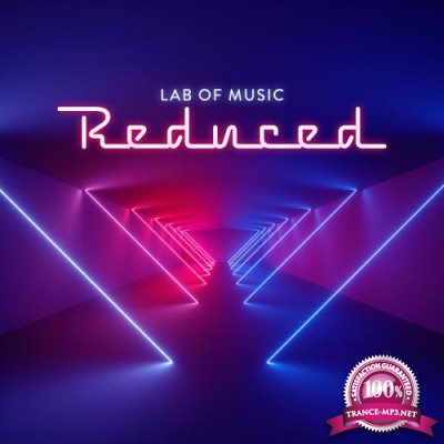 Lab Of Music - Reduced (2019)
