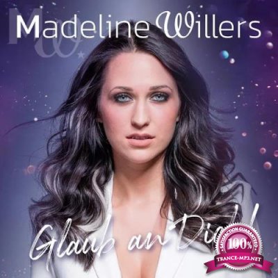 Madeline Willers - Glaub an Dich (2019)