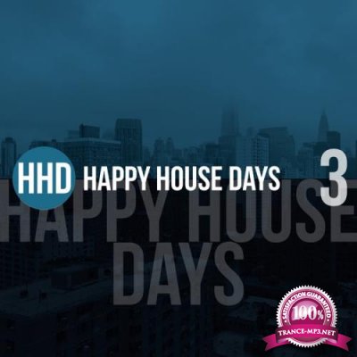 Happy House Days, Vol. 3 (2019)