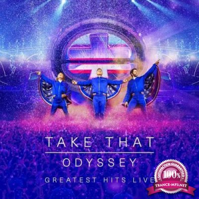 Take That - Odyssey (Greatest Hits Live) (2019)