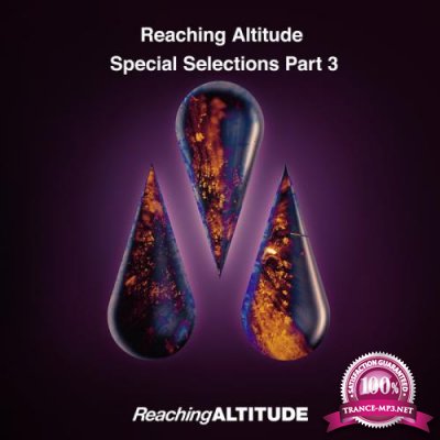 Reaching Altitude Special Selections Part 3 (2019)
