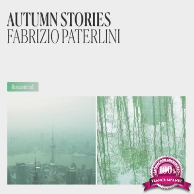 Fabrizio Paterlini - Autumn Stories 2019 (Remastered Version) (2019)