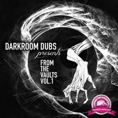 Darkroom Dubs Presents From the Vaults Vol. 1 (2019)