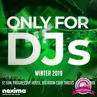 Only For DJs Winter 2019 (12 Edm) (2019)