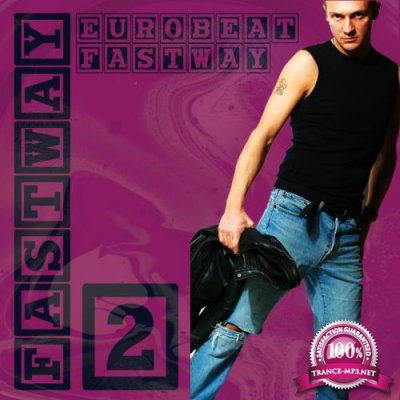 Fastway - Eurobeat Fastway 2 (2019)