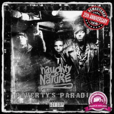 Naughty By Nature - Poverty's Paradise (25th Anniversary - Remastered) (2019)