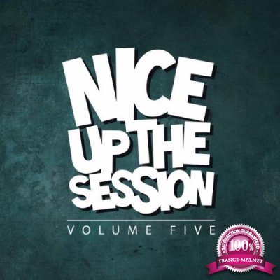 NICE UP! The Session, Vol. 5 (2019)