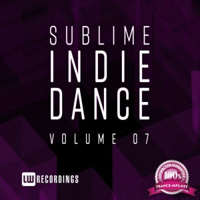 Sublime Indie Dance Vol 07 (2019)