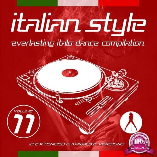 Italian Style Everlasting Italo Dance Compilation, Vol. 11 (2019)