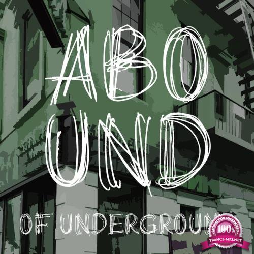 Abound of Underground, Pt. 3 (2019)