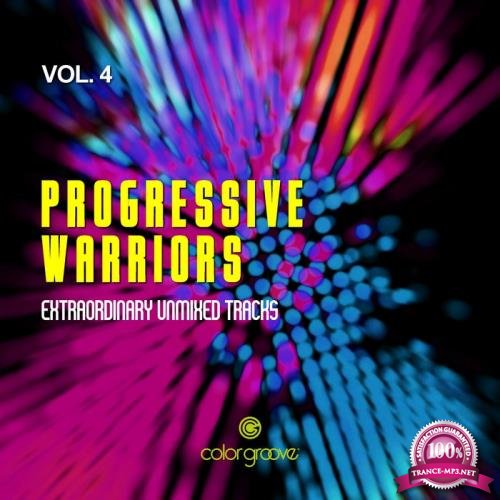 Progressive Warriors, Vol. 4 (Extraordinary Unmixed Tracks) (2019)