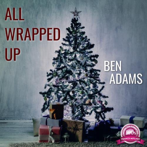 Ben Adams - All Wrapped Up (2019)