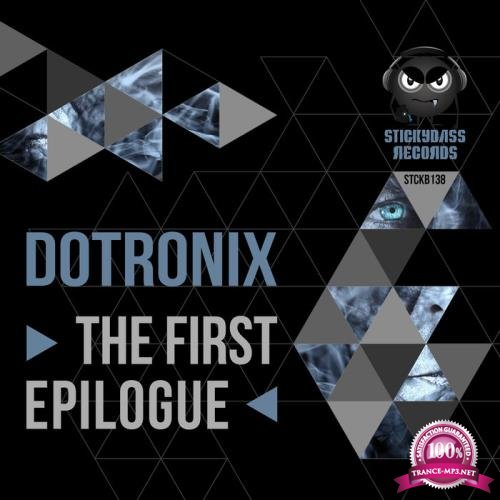 Dotronix - The First Epilogue (2019)