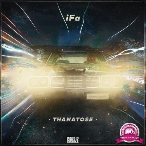 iFa - Thanatose (2019)