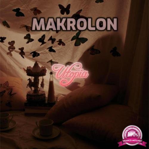 Makrolon - Utopia (2019)