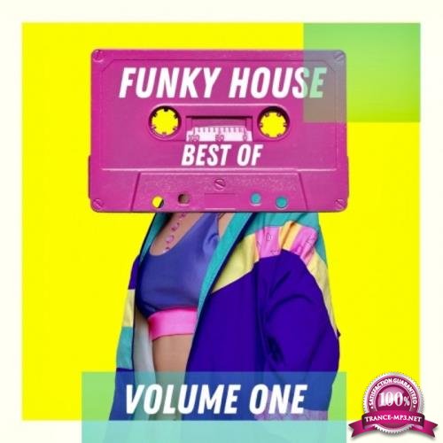 Best Of Funky House - Volume One (2019)