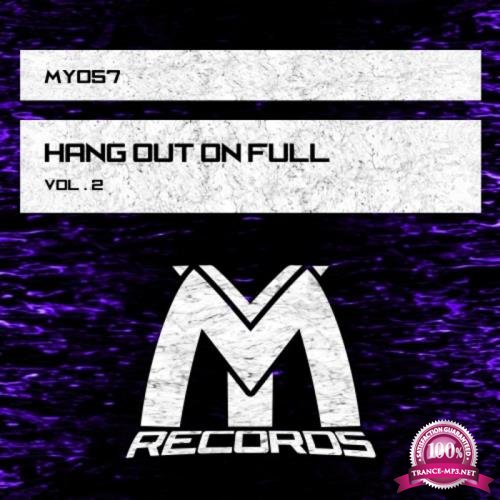 Hang out on Full, Vol. 2 (2019)