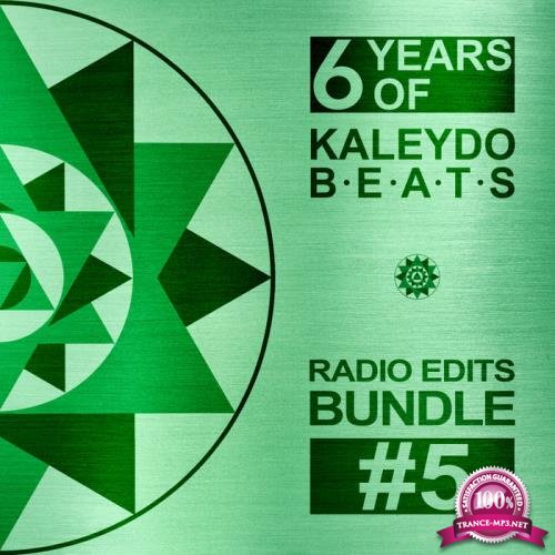 6 Years Of Kaleydo Beats Radio Edits Bundle 5 (2019)