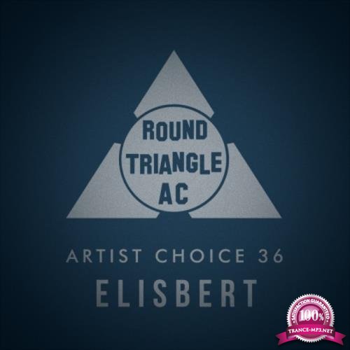 Artist Choice 36: Elisbert (2019)