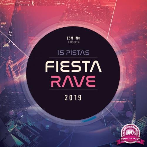 15 Pistas Fiesta Rave 2019 (2019)