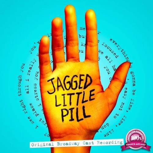 Jagged Little Pill (Original Broadway Cast Recording) (2019)