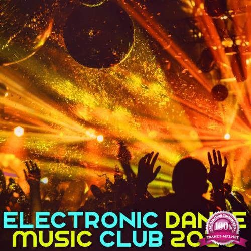 Electronic Dance Music Club 2020 (2019)