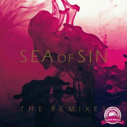 Sea Of Sin - The Remixes (2019)