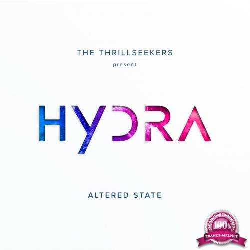 The Thrillseekers pres Hydra - Altered State (2019)