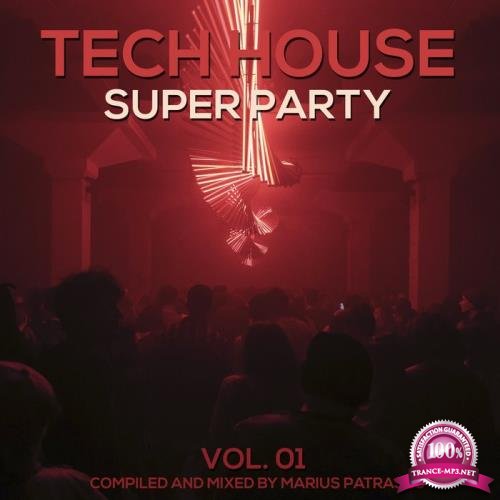 Tech House Super Party, Vol. 01 (2019)