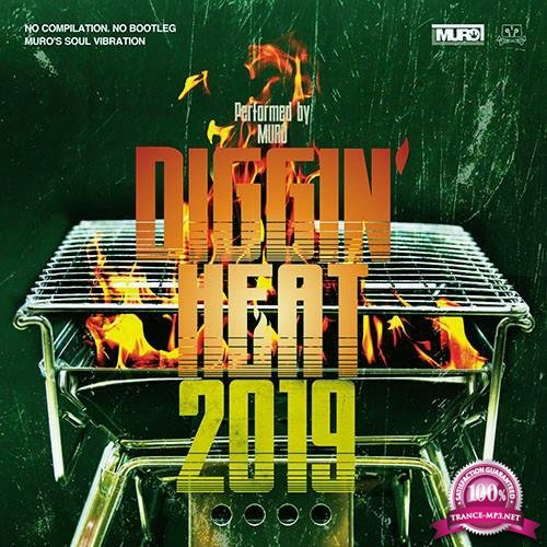 DJ Muro: Diggin' Heat 2019 (2019) FLAC