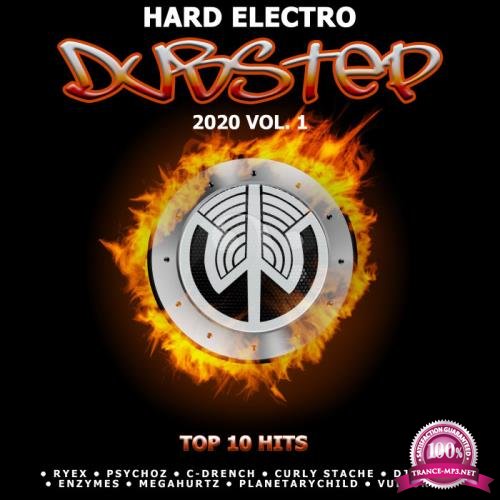 Dubstep Hard Electro 2020 Top 10 Hits Best Of Wayside, Vol. 1 (2019)