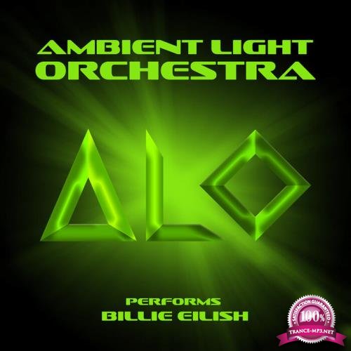 Ambient Light Orchestra - ALO Performs Billie Eilish (2019)