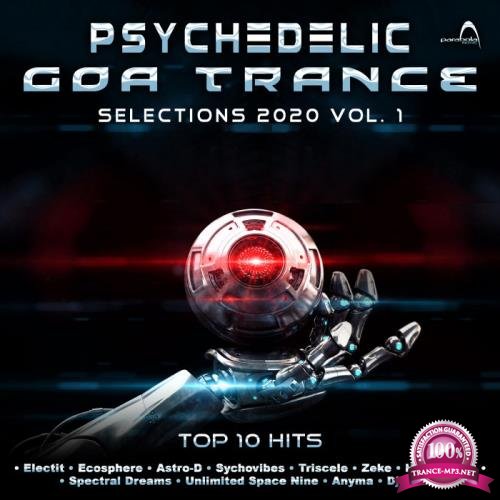 Psychedelic Goa Trance Perfections 2020 Top 10 Hits Parabola, Vol. 1 (2019)