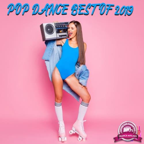 Pop Dance Best Of 2019 (2019)