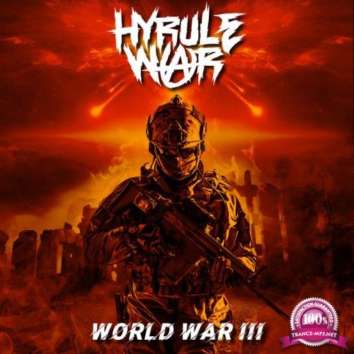 Hyrule War - World War III (2019)