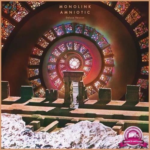 Monolink - Amniotic (Deluxe Version) (2019)