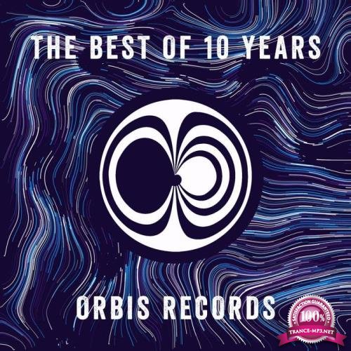 The Best of 10 Years Orbis Records (2019)