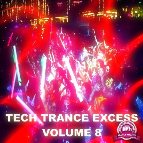 Tech Trance Excess, Vol. 8 (2019)